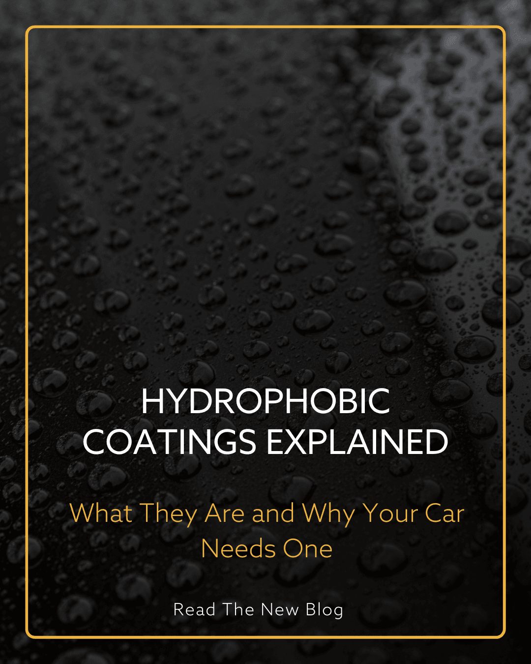 Hydrophobic Coatings Explained